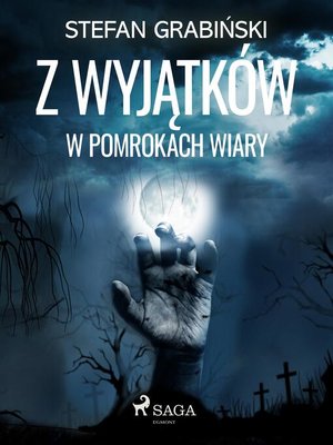 cover image of Z wyjątków. W pomrokach wiary